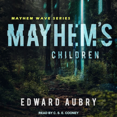 Mayhem's Children – omslag til lydbogen af Edward Aubry
