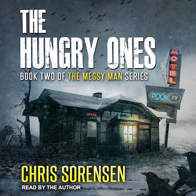The Hungry Ones – omslag til lydbogen af Chris Sorensen