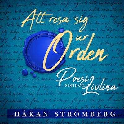 Att resa sig ur orden – omslag till ljudboken av Håkan Strömberg