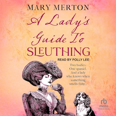 A Lady's Guide to Sleuthing – omslag til lydbogen af Mary Merton