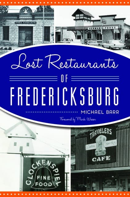 Lost Restaurants of Fredericksburg – omslag til lydbogen af Michael Barr