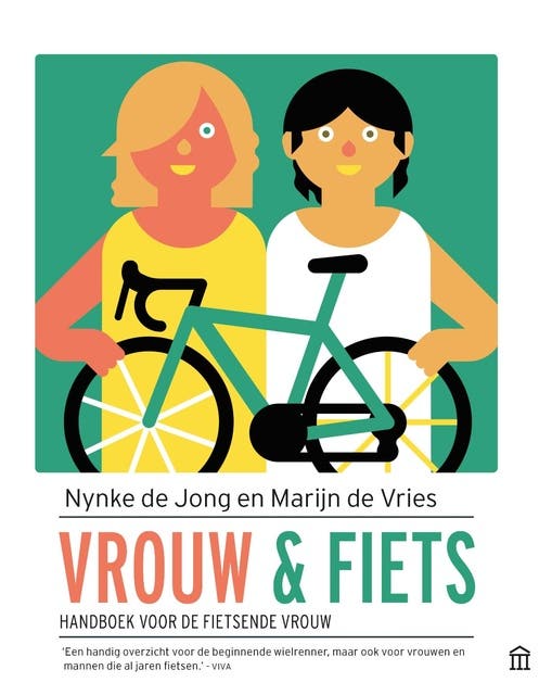 Vrouw en fiets: Handboek voor de fietsende vrouw – omslag van het luisterboek van Marijn de Vries,Nynke de Jong