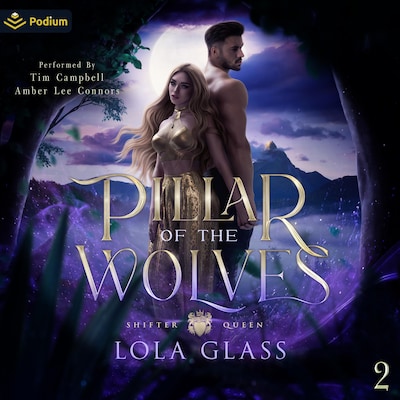 Pillar of the Wolves – omslag til lydbogen af Lola Glass