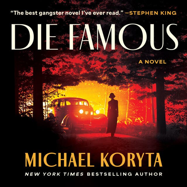 Die Famous: A Novel – omslag til lydbogen af Michael Koryta