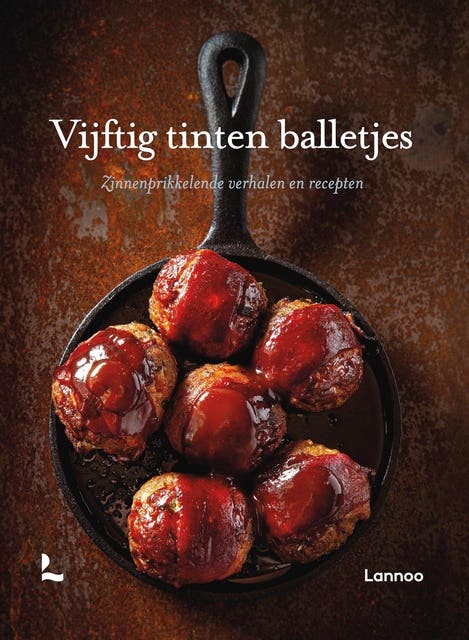Vijftig tinten balletjes: Zinnenprikkelende verhalen en recepten – omslag van het luisterboek van Stefaan Daeninck