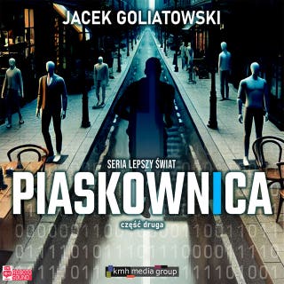 Piaskownica. Część 2 – okładka audiobooka, autor Jacek Goliatowski