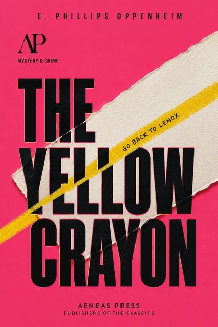 The Yellow Crayon – omslag til lydbogen af E Phillips Oppenheim