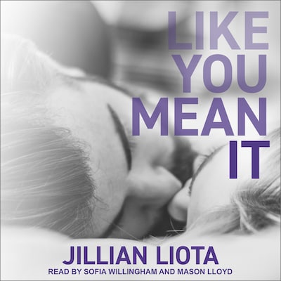 Like You Mean It – omslag til lydbogen af Jillian Liota