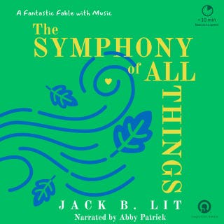 The Symphony of All Things – omslag till ljudboken av Jack B. Lit