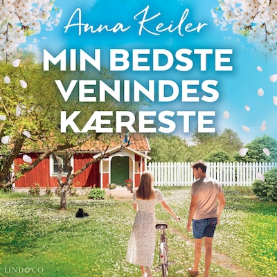 Min bedste venindes kæreste – omslag til lydbogen af Anna Keiler
