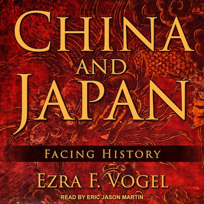 China and Japan – omslag til lydbogen af Ezra F. Vogel