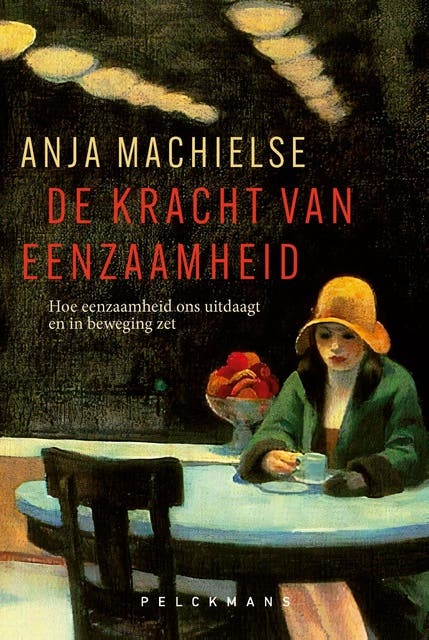 De kracht van eenzaamheid: Hoe eenzaamheid ons uitdaagt en in beweging zet – omslag van het luisterboek van Anja Machielse