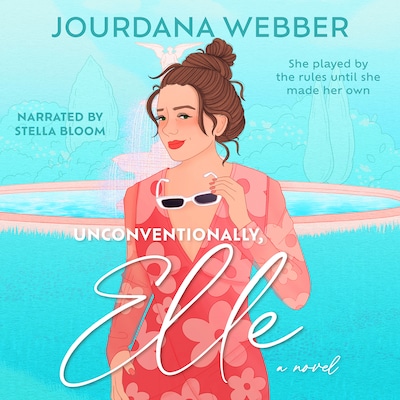 Unconventionally, Elle – omslag til lydbogen af Jourdana Webber