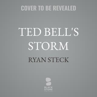 Ted Bell’s Storm – omslag till ljudboken av Ryan Steck