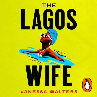 The Lagos Wife – omslag til lydbogen af Vanessa Walters
