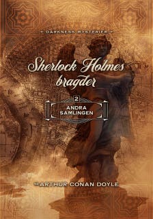 Sherlock Holmes bragder samlingsvolym 2