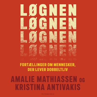 Løgnen – omslag til lydbogen af Kristina Antivakis, Amalie Mathiassen