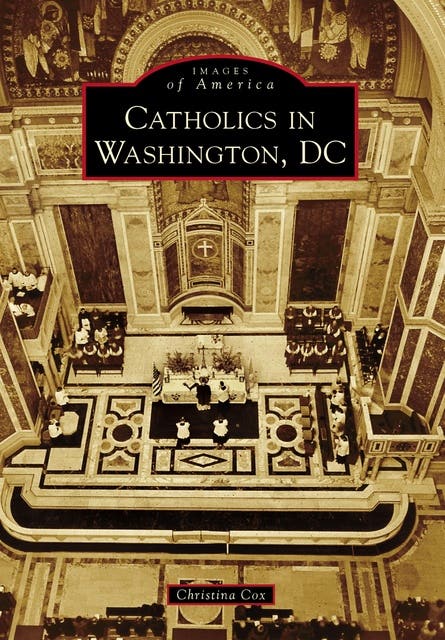 Catholics in Washington D.C. – omslag til lydbogen af Christina Cox
