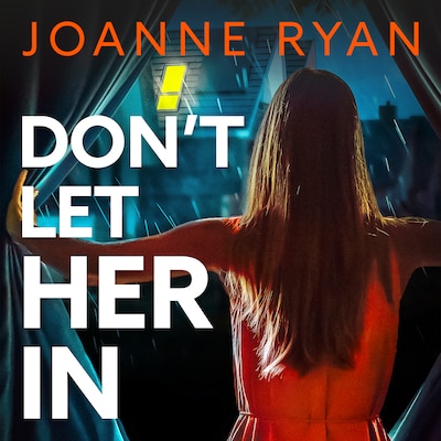 Don't Let Her In (Unabridged)