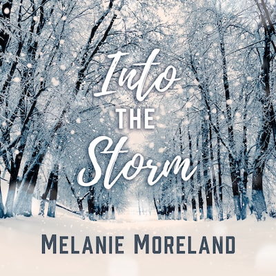 Into The Storm – omslag til lydbogen af Melanie Moreland