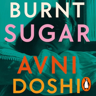 Burnt Sugar – omslag til lydbogen af Avni Doshi