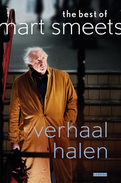Verhaal halen: The Best Of Mart Smeets – omslag van het luisterboek van Mart Smeets