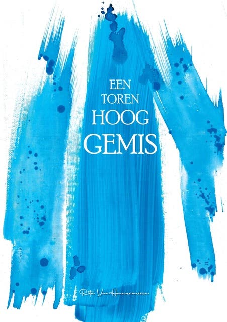Een torenhoog gemis – omslag van het luisterboek van Rita van Hauwermeiren