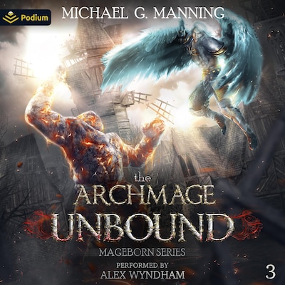 The Archmage Unbound – omslag til lydbogen af Michael G. Manning