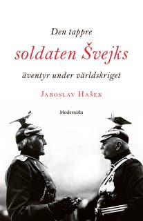 Den tappre soldaten Svejks äventyr under världskriget – omslag till ljudboken av Jaroslav Hasek