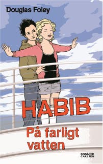 Habib. På farligt vatten