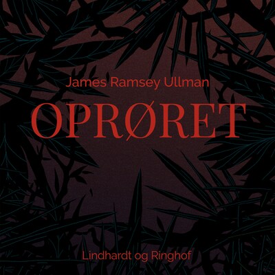 Oprøret – omslag til lydbogen af James Ramsey Ullman
