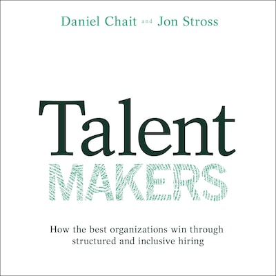 Talent Makers – omslag til lydbogen af Daniel Chait, Jon Stross