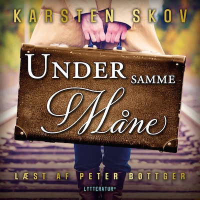 Under samme måne – omslag til lydbogen af Karsten Skov
