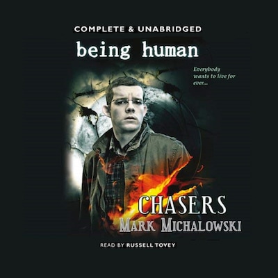 Being Human Chasers – omslag til lydbogen af Mark Michalowski