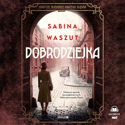 Dobrodziejka – okładka audiobooka, autor Sabina Waszut