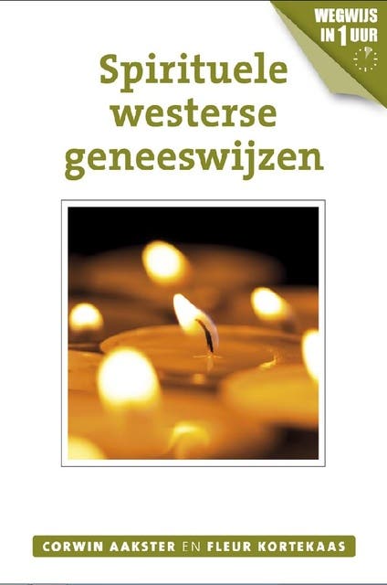 Spirituele westerse geneeswijzen – omslag van het luisterboek van Corwin Aakster,Fleur Kortekaas