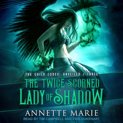 The Twice-Scorned Lady of Shadow – omslag til lydbogen af Annette Marie