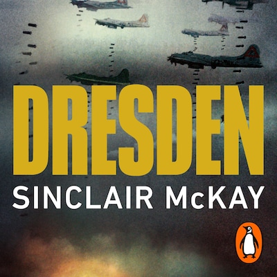 Dresden – omslag til lydbogen af Sinclair McKay