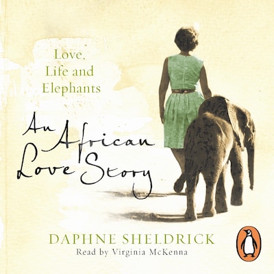 An African Love Story – omslag til lydbogen af Daphne Sheldrick