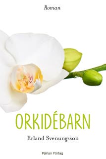 Orkidébarn – omslag till ljudboken av Erland Svenungsson