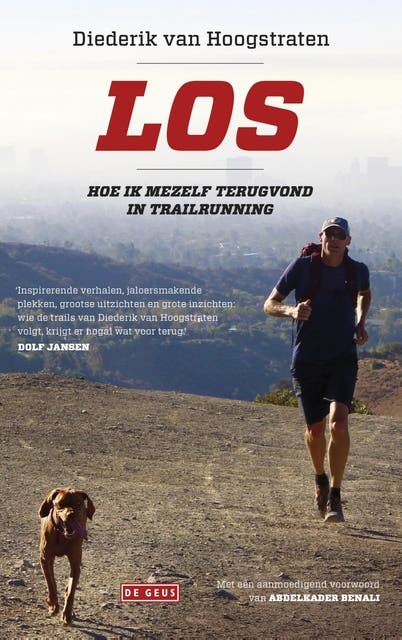 Los: hoe ik mezelf terugvond in trailrunning – omslag van het luisterboek van Diederik van Hoogstraten
