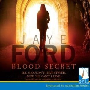 Blood Secret – okładka audiobooka, autor Jaye Ford
