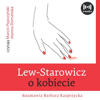 Lew Starowicz o kobiecie – okładka audiobooka, autor Lew Starowicz, Beata Kasprzycka