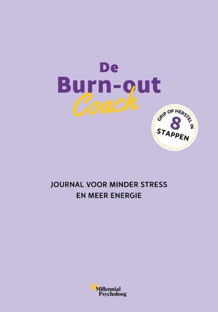 De Burn-out Coach: Journal voor minder stress en meer energie – omslag van het luisterboek van Iris van der Steen