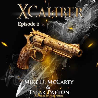 X Caliber – omslag till ljudboken av Tyler Patton, Mike D. McCarty