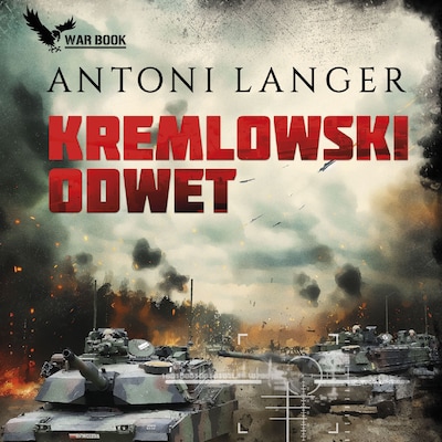Kremlowski odwet – okładka audiobooka, autor Langer Antoni