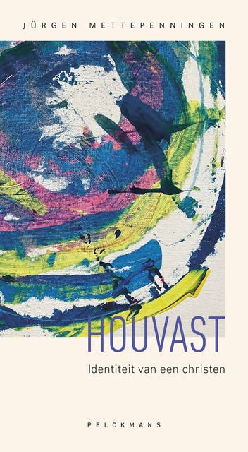 Houvast: Identiteit van een christen – omslag van het luisterboek van Jürgen Mettepenningen
