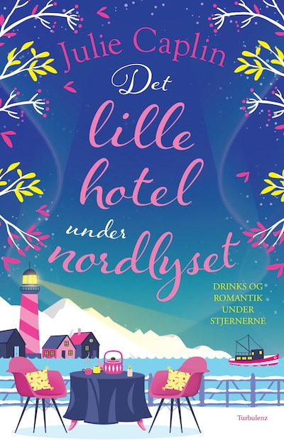Det lille hotel under nordlyset – omslag til lydbogen af Julie Caplin