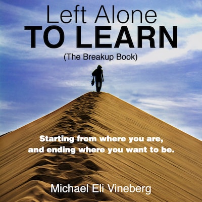 Left Alone to Learn (The Break-up Book)