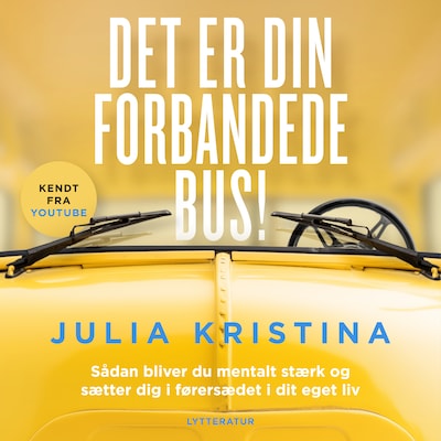 Det er DIN forbandede bus! – omslag til lydbogen af Julia Kristina